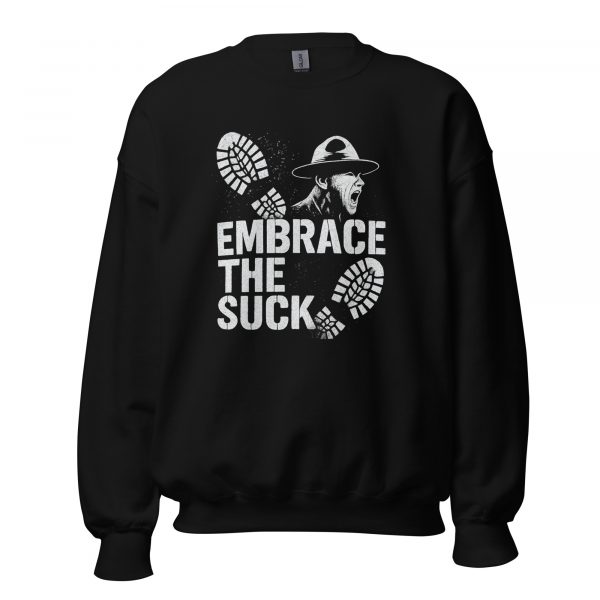 Embrace The Suck Crewneck | Classic | S-XL