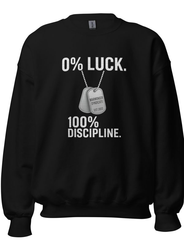 0% Luck 100% Discipline Crewneck | Classic | 2-5X