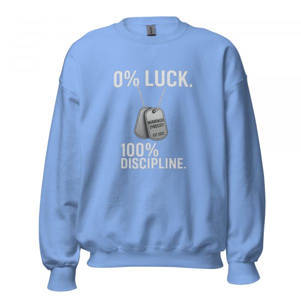 0% Luck 100% Discipline Crewneck | Classic | 2-5X