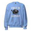unisex-crew-neck-sweatshirt-carolina-blue-front-68c33fb8e033e.jpg First In Last Out Crewneck | Classic | 2-5X