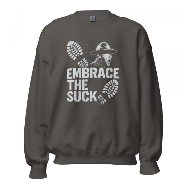 Embrace The Suck Crewneck | Classic | S-XL