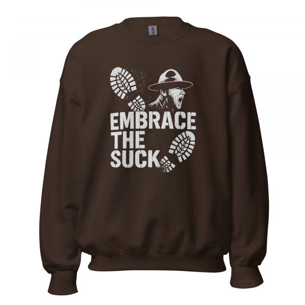 Embrace The Suck Crewneck | Classic | S-XL
