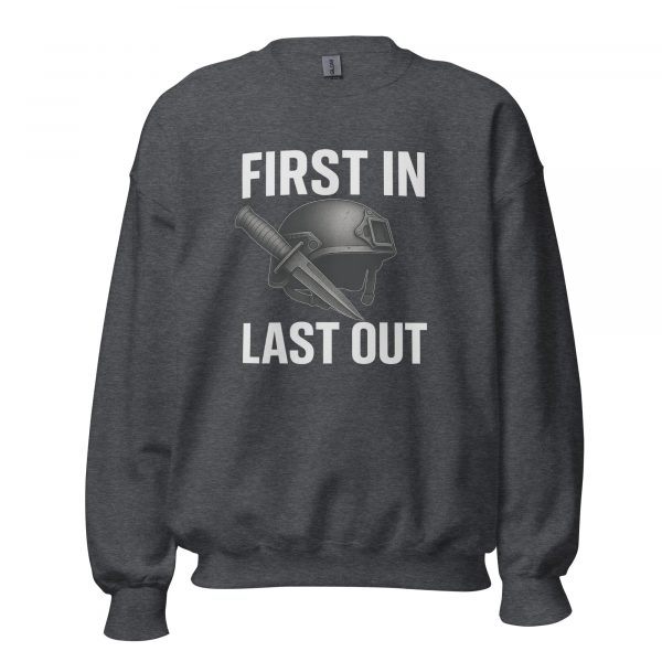First In Last Out Crewneck | Classic | S-XL