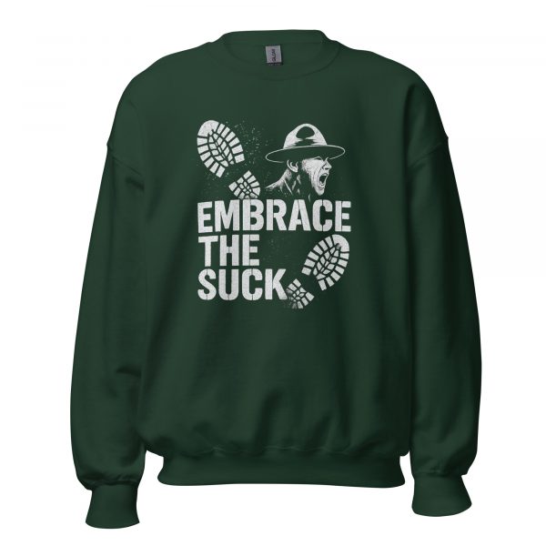 Embrace The Suck Crewneck | Classic | S-XL