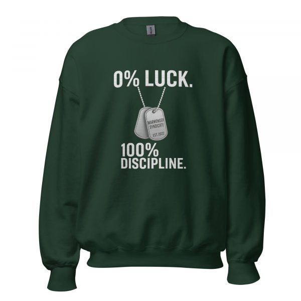 0% Luck 100% Discipline Crewneck | Classic | 2-5X