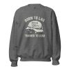 unisex-crew-neck-sweatshirt-graphite-heather-front-68b78a1ddc463.jpg Born To Lag Trained To Lead Crewneck | Classic | S-XL