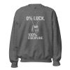 0% Luck 100% Discipline Crewneck | Classic | 2-5X