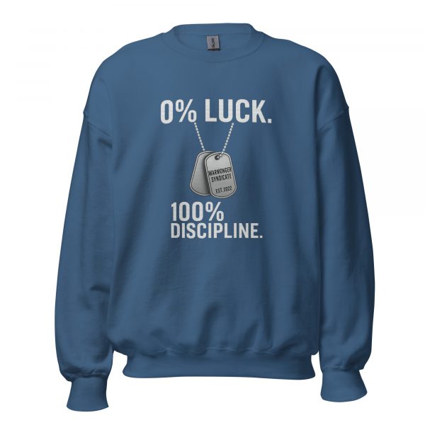 unisex-crew-neck-sweatshirt-indigo-blue-front-68b789331a302.jpg 0% Luck 100% Discipline Crewneck | Classic | S-XL