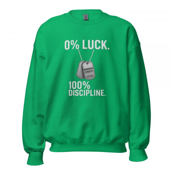 unisex-crew-neck-sweatshirt-irish-green-front-68b789335fbd1.jpg 0% Luck 100% Discipline Crewneck | Classic | S-XL