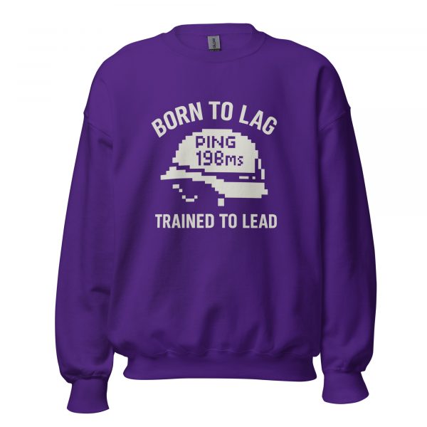 unisex-crew-neck-sweatshirt-purple-front-68c33eb43440a.jpg Born To Lag Trained To Lead Crewneck | Classic | 2-5X