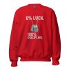 unisex-crew-neck-sweatshirt-red-front-68b78932e4b18.jpg 0% Luck 100% Discipline Crewneck | Classic | S-XL