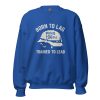 unisex-crew-neck-sweatshirt-royal-front-68c33eb451625.jpg Born To Lag Trained To Lead Crewneck | Classic | 2-5X