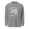 Born To Lag Trained To Lead Long Sleeve | Premium Heavyweight | S-XL