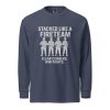 Stacked Like A Fireteam Long Sleeve | Premium Heavyweight | 2-3X