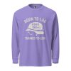 Born To Lag Trained To Lead Long Sleeve | Premium Heavyweight | S-XL