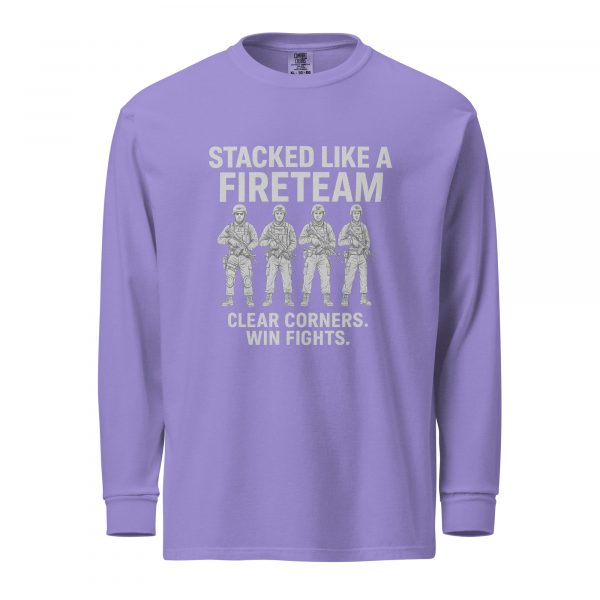 Stacked Like A Fireteam Long Sleeve | Premium Heavyweight | S-XL