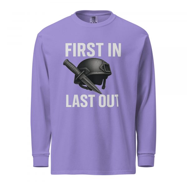 First In Last Out Long Sleeve | Premium Heavyweight | 2-3X