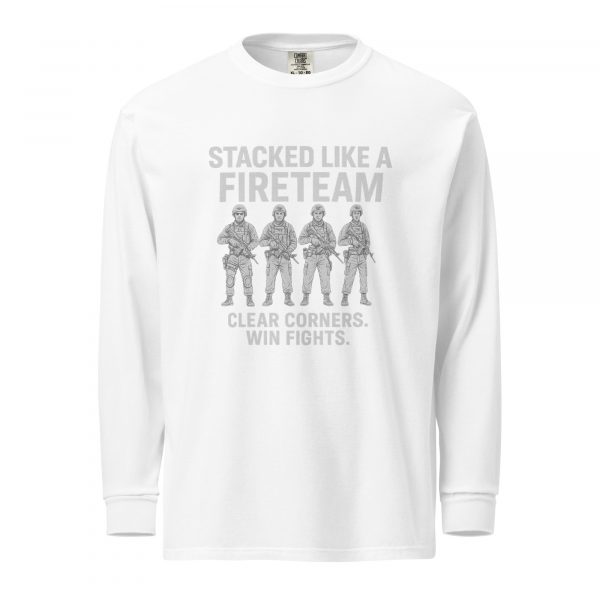 Stacked Like A Fireteam Long Sleeve | Premium Heavyweight | S-XL