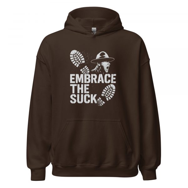 Embrace The Suck Hoodie | Classic | S-XL