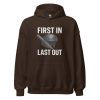 unisex-heavy-blend-hoodie-dark-chocolate-front-68b76cc732ac2.jpg First In Last Out Hoodie | Classic | S-XL