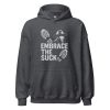 Embrace The Suck Hoodie | Classic | 2-5X