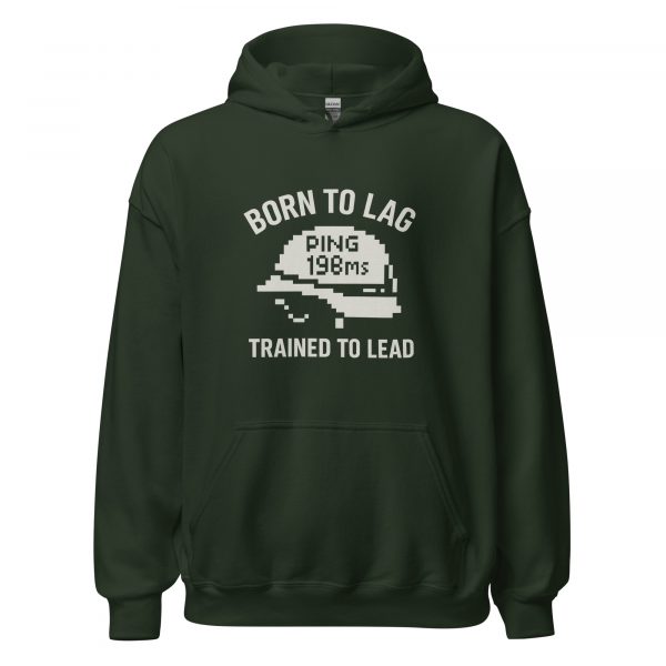Born To Lag Trained To Lead Hoodie | Classic | 2-5X