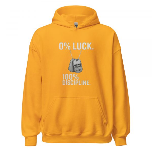 0% Luck 100% Discipline Hoodie | Classic | S-XL