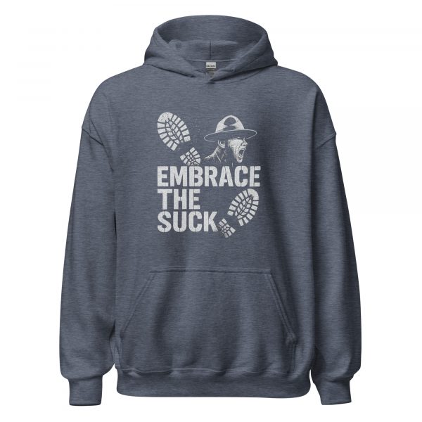 Embrace The Suck Hoodie | Classic | S-XL