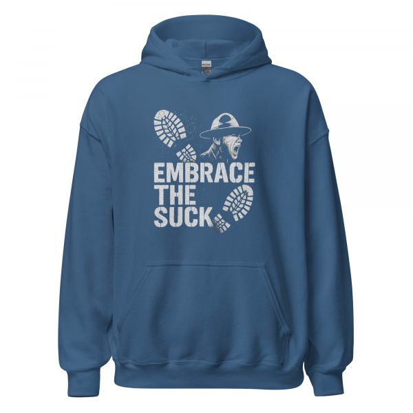 Embrace The Suck Hoodie | Classic | S-XL