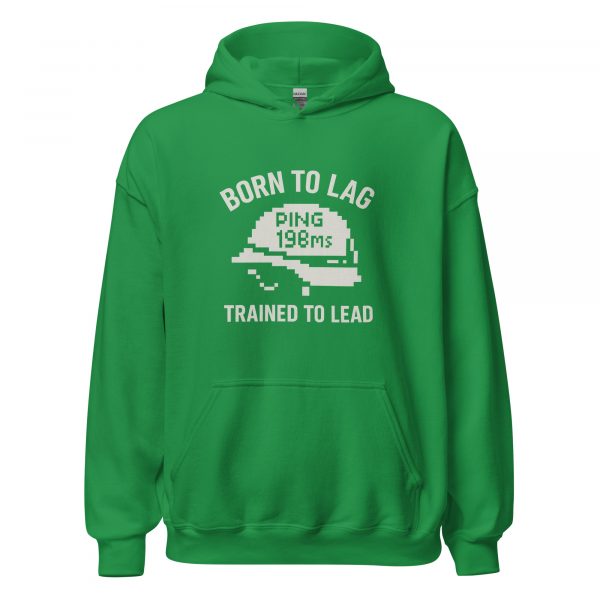 Born To Lag Trained To Lead Hoodie | Classic | 2-5X
