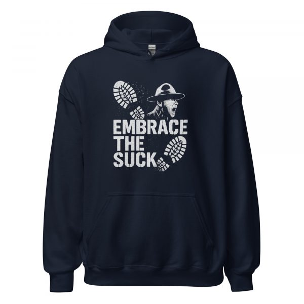 Embrace The Suck Hoodie | Classic | 2-5X
