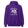 Born To Lag Trained To Lead Hoodie | Classic | 2-5X