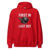 unisex-heavy-blend-hoodie-red-front-68b76cc7403b8.jpg First In Last Out Hoodie | Classic | S-XL