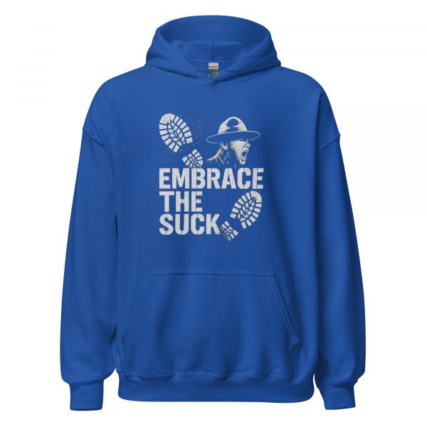 Embrace The Suck Hoodie | Classic | S-XL