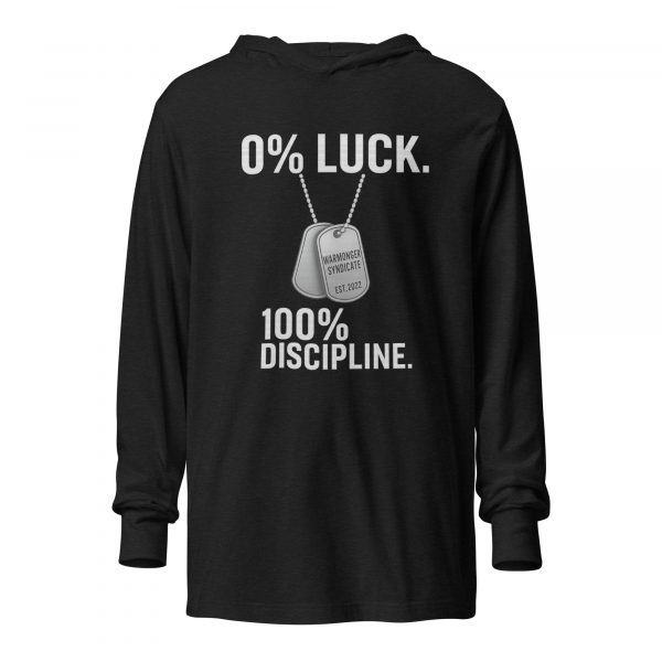 0% Luck 100% Discipline Hooded Long Sleeve | Premium Lightweight | 2X