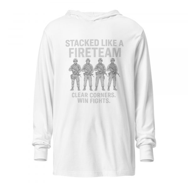 Stacked Like A Fireteam Hooded Long Sleeve | Premium Lightweight | S-XL