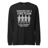 Stacked Like A Fireteam Long Sleeve | Select | 2X