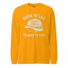 unisex-long-sleeve-tee-gold-front-68c17c7f27006.jpg Born To Lag Trained To Lead Long Sleeve | Select | 2X