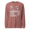 Embrace The Suck Long Sleeve | Select | 2X