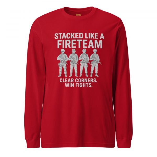 Stacked Like A Fireteam Long Sleeve | Select | 2X