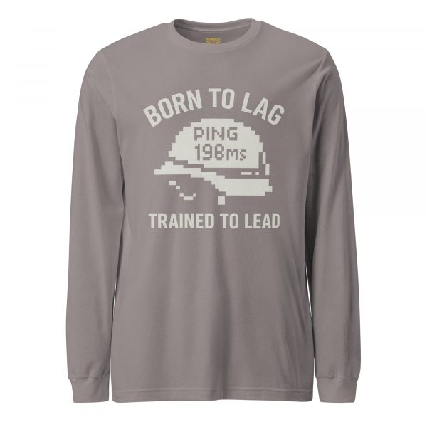unisex-long-sleeve-tee-storm-front-68c17c7f254fc.jpg Born To Lag Trained To Lead Long Sleeve | Select | 2X