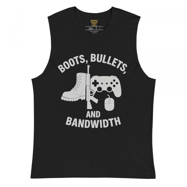 Boots, Bullets, and Bandwidth Muscle Shirt | Select | S-XL