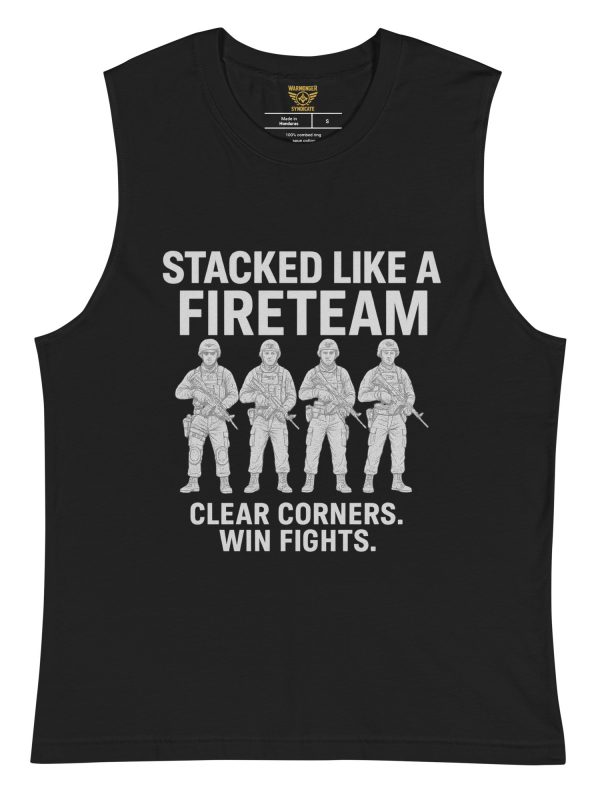 Stacked Like A Fireteam Muscle Shirt | Select | S-XL