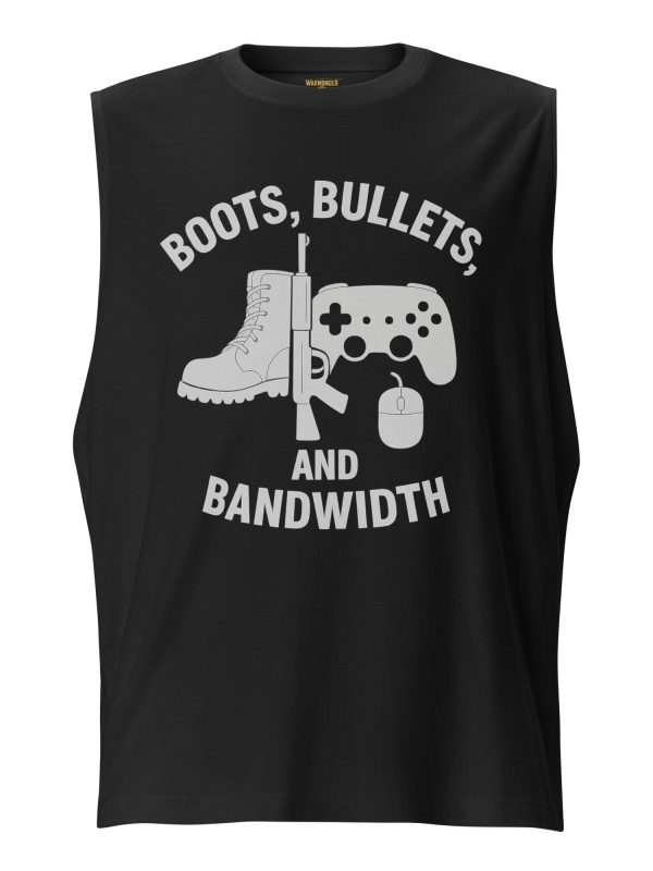Boots, Bullets, and Bandwidth Muscle Shirt | Select | 2X