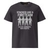Stacked Like A Fireteam Tee | Organic | S-XL