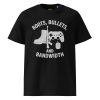Boots, Bullets, and Bandwidth Tee | Organic | S-XL