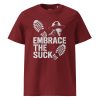 unisex-organic-cotton-t-shirt-burgundy-front-68bf39e7e8282.jpg Embrace The Suck Tee | Organic | 2-5X