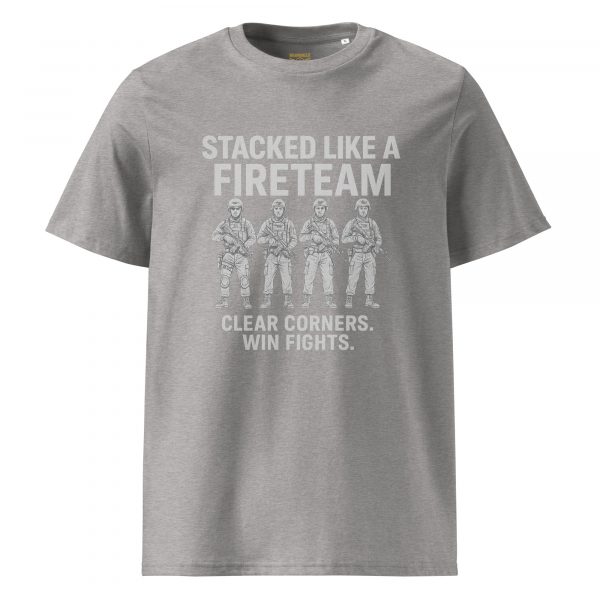 Stacked Like A Fireteam Tee | Organic | 2-5X