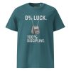 unisex-organic-cotton-t-shirt-stargazer-front-68b54d71bb909.jpg 0% Luck 100% Discipline Tee | Organic | S-XL