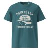 Born To Lag Trained To Lead Tee | Organic | 2-5X